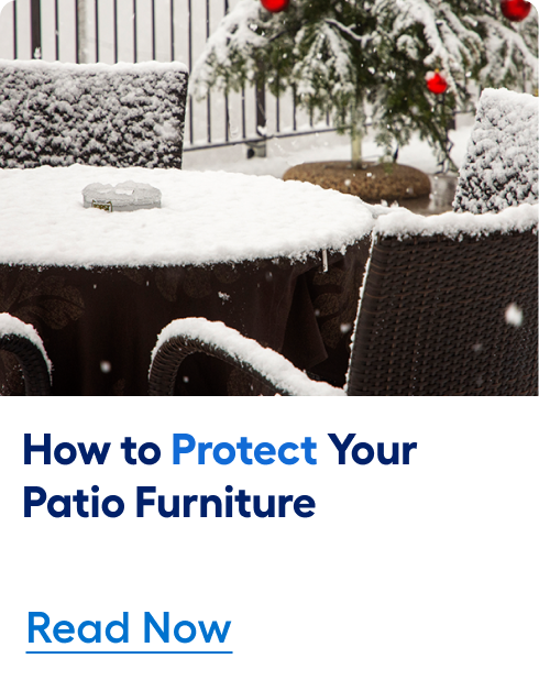 How to protect your patio furniture. Read now. 