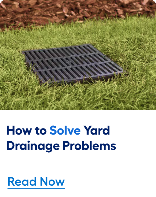 How to solve yard drainage problems. Read now. 	